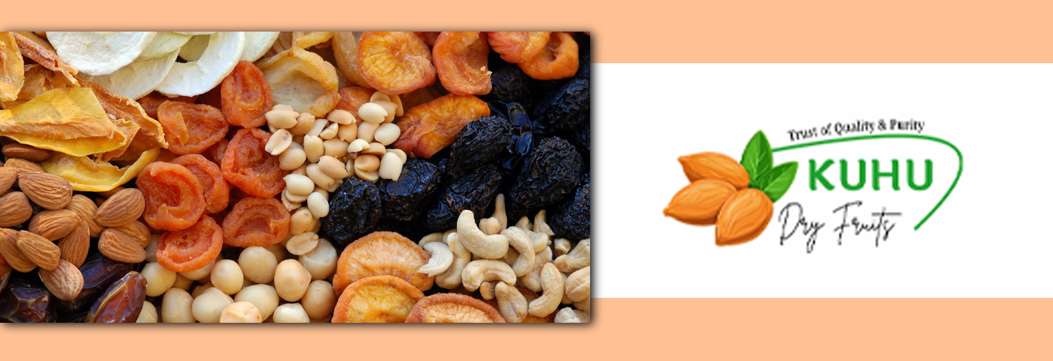 KUHU DRY FRUITS 